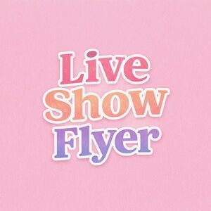 Live Show Flyer